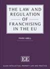 The Law and Regulation of Franchising in the EU cover