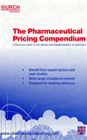 Pharmaceutical Pricing Compendium 1st Edition